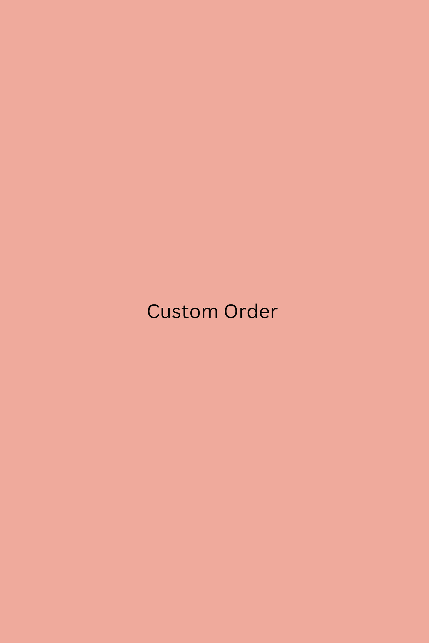 Custom Order for Ms Julie